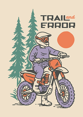 Trail and Error Dirt Bike