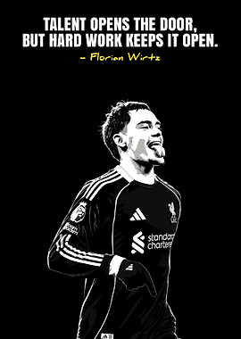 Florian Wirtz Motivational Quote