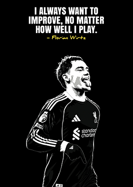 Florian Wirtz Motivational Quote