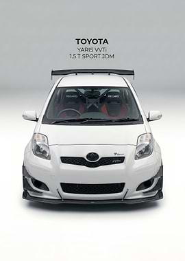 sleek Toyota Yaris 1.5 T Sport JDM car poster