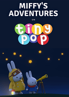 Miffy's Adventures on Tiny Pop