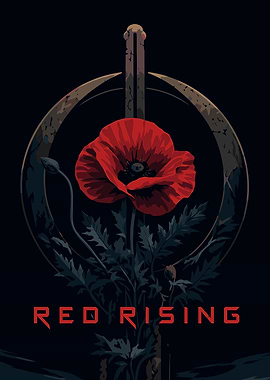 Red Rising Poppy and Sword