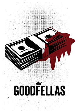 Goodfellas Movie Money Blood