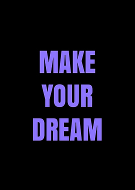 Make Your Dream Text Art