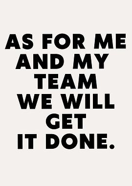 Teamwork Makes the Dream Work Quote