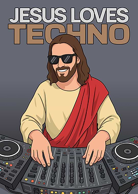 Jesus DJing Techno