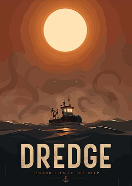 Dredge Terror Lies in the Deep Poster