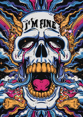 Psychedelic Skull with 'I'm Fine' Text