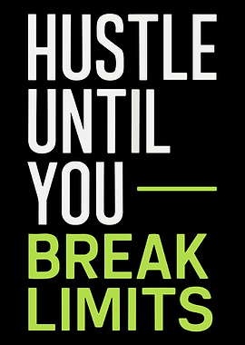 Hustle Until You Break Limits Motivational Typography Poster Gym Wall Art