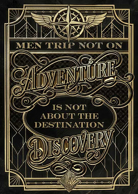 Art Deco Adventure Quote Poster
