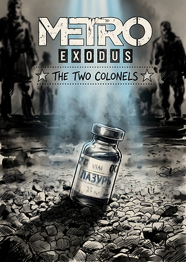 Metro Exodus The Two Colonels Poster