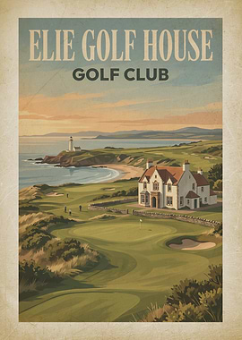 Elie Golf House Golf Club Vintage Poster