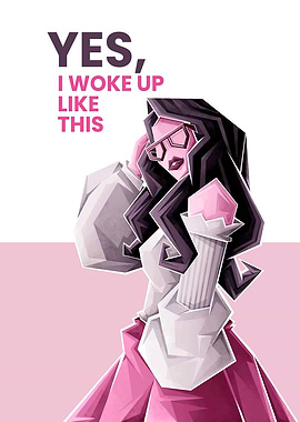 Woman Woke Up Like This