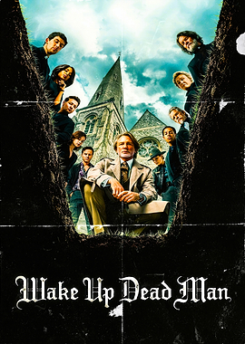 Wake Up Dead Man Movie Poster