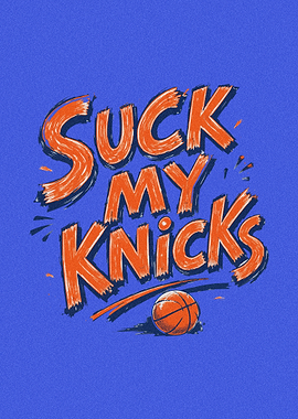 Suck My Knicks Basketball Text Art