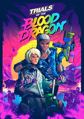 Trials of the Blood Dragon Poster