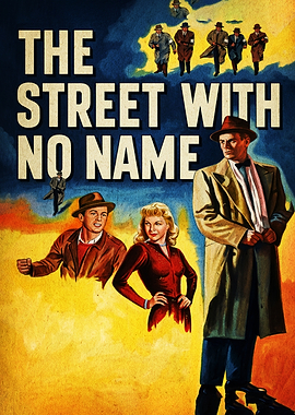 The Street With No Name Movie Poster