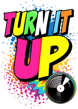 Turn It Up Vinyl Record