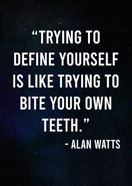 Alan Watts quote about self-definition