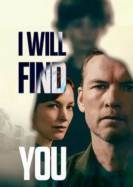 I Will Find You Movie Poster