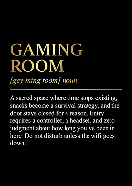 Gaming Room Definition Poster | Gamer Wall Art | Funny Gaming