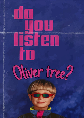 Do You Listen to Oliver Tree?