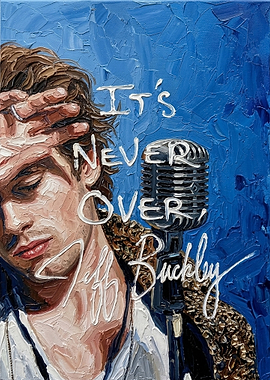 Jeff Buckley 'It's Never Over' Portrait