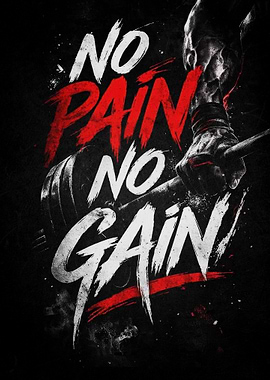 No Pain No Gain Motivational Poster