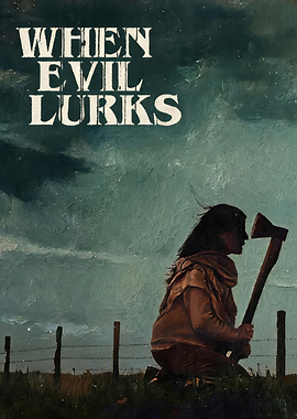 When Evil Lurks Movie Poster