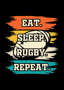 Eat Sleep Rugby Repeat