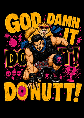 God Damn It Donutt!