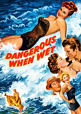 Dangerous When Wet Movie Poster