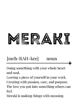 Meraki Definition Art