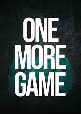 One More Game Text Art
