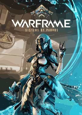 Warframe Sisters of Parvos Poster