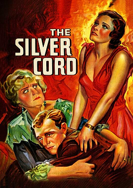 The Silver Cord Movie Poster