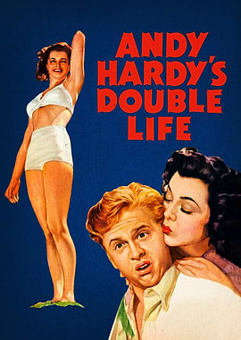 Andy Hardy's Double Life Movie Poster