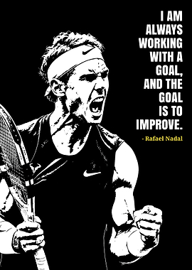 Rafael Nadal Motivational Quote