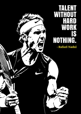 Rafael Nadal Motivational Quote