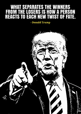 Donald Trump Quote Poster