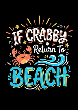 If Crabby Return To Beach