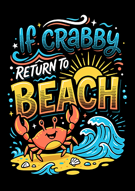 If Crabby Return to Beach