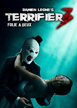 Terrifier 3 Folie a Deux Poster