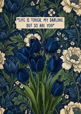 Inspirational Quote with Blue Tulips