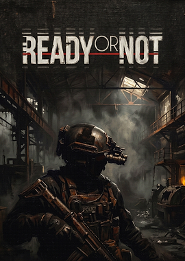 Ready or Not Tactical Game Poster