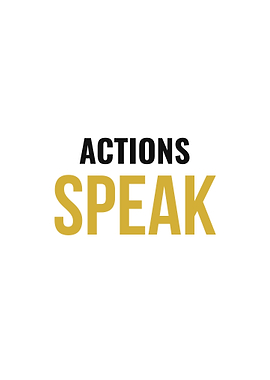 Actions Speak Motivational Text Art