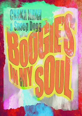 Chaka Khan and Snoop Dogg Poster