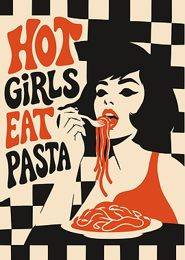 Hot Girls Eat Pasta Retro Poster