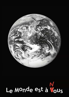 Le Monde est à Vous Earth Poster