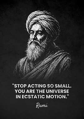 Rumi Inspirational UNIVERSE Quote Poster